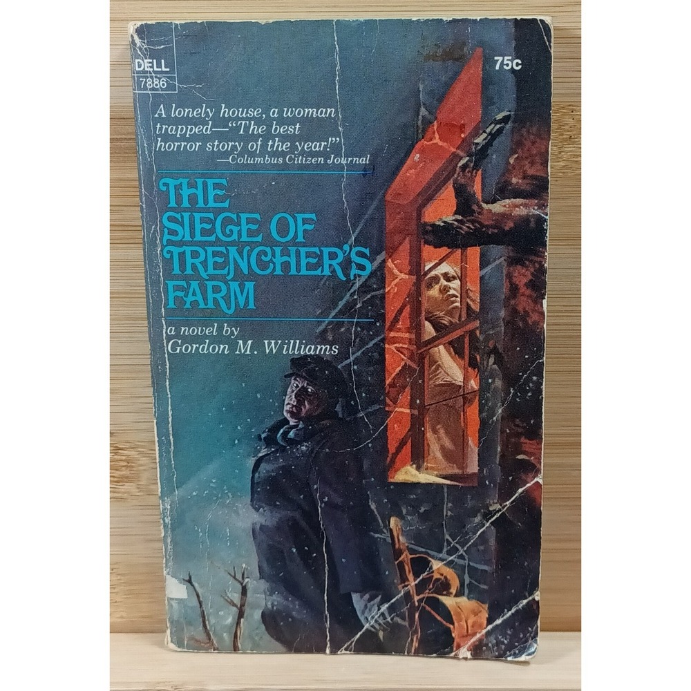 The Siege of Trencher's Farm a Novel by Gordon M. Williams (1970, Paperback)